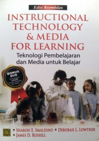 Image of Instructional Technology & Media For Learning : Teknologi Pembelajaran dan Media untuk Belajar (9th Ed.)